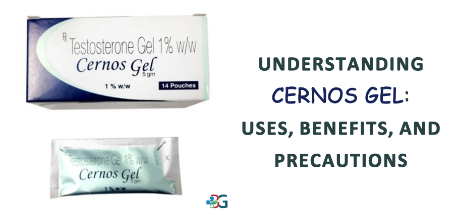 Understanding Cernos Gel: Uses, Benefits, and Precautions